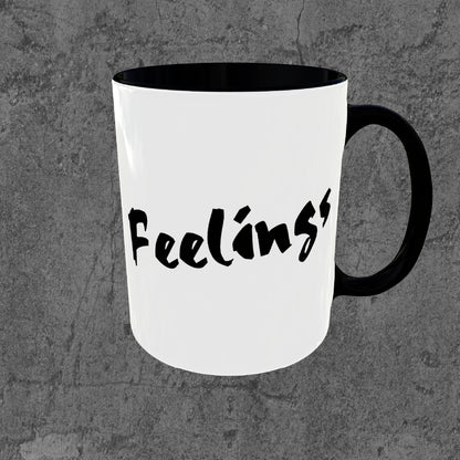 Feelings Mug